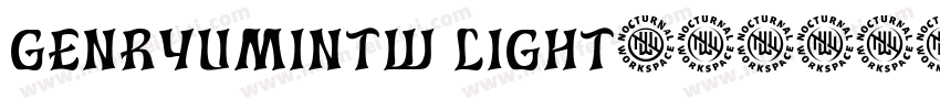 genryumintw light字体转换